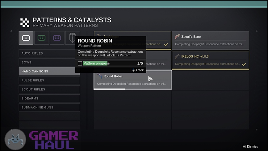 Round Robin hand cannon in Patterns and Catalysts Tab of Destiny 2